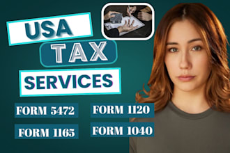 do us tax return  5472 also 1120  foreign owned llc business tax