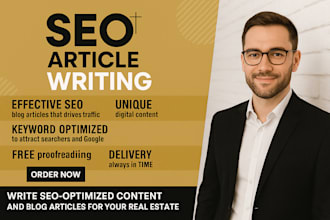 write SEO optimized content and blog articles for your real estate website