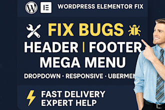 fix wordpress elementor errors bugs header footer megamenu repair dropdown uber