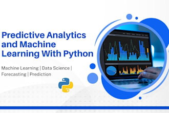 do machine learning and predictive analytics models using python