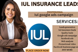 iul insurance leads mortgage protection leads life insurance google ads