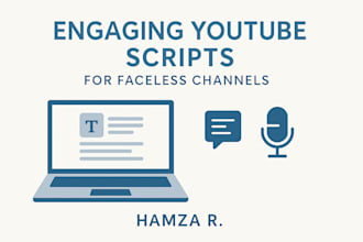 write engaging youtube video scripts for your faceless channel