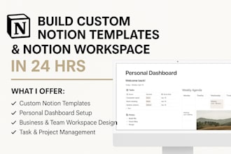 build custom notion templates, notion workspace, notion setup expert in 24hrs