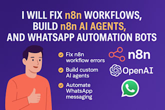 quickly fix n8n workflow build n8n ai agent n8n automation whatsapp chatbot flow