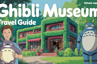 buy ghibli museum park tickets for you