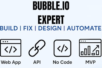build, fix, design, and automate your web app using bubble io