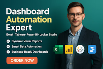 create dynamic dashboards and automate reports using excel tableau power bi