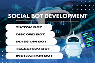 develop automated instagram API bot, tiktok API bot, twitter slack bot, x bot