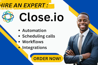 set up your close io crm, close crm automation and integration, close crm expert