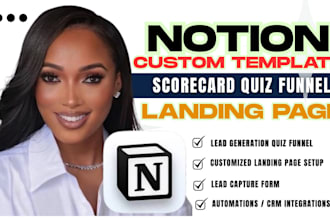 build lead generation notion template, scorecard quiz, landing page with custom