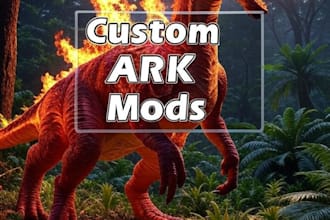 create custom ark mods dinos, items, mechanics,  and more