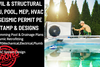 design mep, hvac, pool, seismic, drainage plans for permit approval