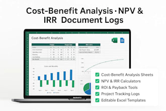 create cost benefit analysis, npv and irr calculators and document logs in excel