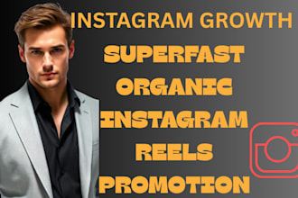 run superfast instagram reels organic growth to increase followers and viewers