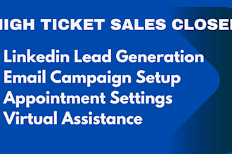 be your high ticket sales closer b2b linkedin marketing sales closer
