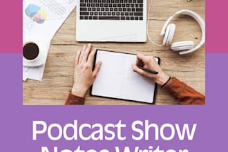 write SEO podcast show notes
