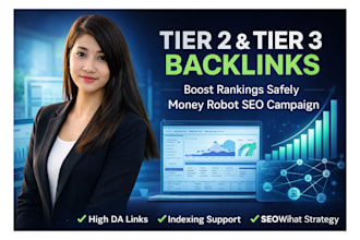 create tier 2 and tier 3 backlinks using money robot SEO