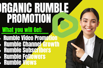 promote your rumble videos organically to gain followers, views