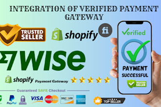 set up verified shopify payment, wise, paypal and fix your payment issues