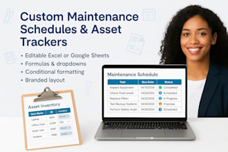 create excel sheets for maintenance tracking and asset logging ,inventory sheets
