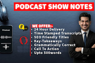 craft engaging podcast show notes with SEO optimization and key takeaways