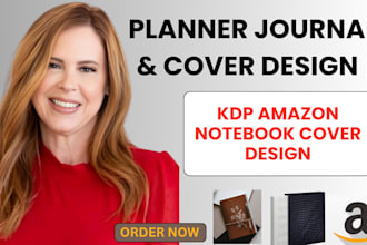 design custom, printable planner, notebook, journal for amazon KDP