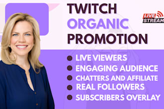 do organic twitch channel promotion to gain active followers