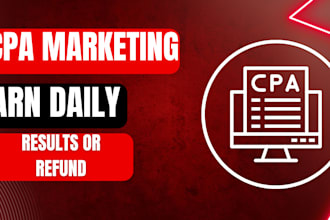 do CPA marketing, CPA link promotion, lead generation  to earn 10k daily