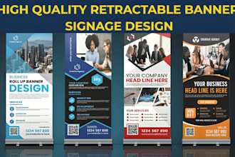 design retractable banner, billboard, roll up banner, yard sign, signage design