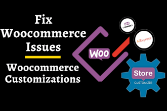 fix woocommerce issues, provide woocommerce customization as woocommerce expert
