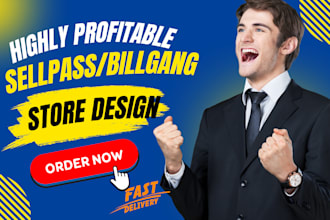 create premium sellpass storefront, billgang digital product store that converts