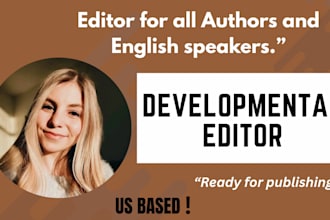 developmental editor, copy and line book editor, proofread fiction, non fiction