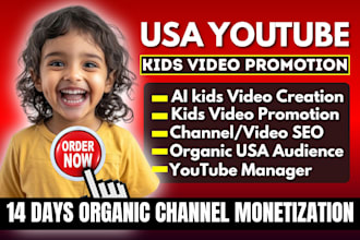 organic USA kids youtube promotion, kids channel growth manager, short video SEO