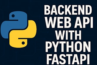 build a fast, scalable backend API using python and fastapi