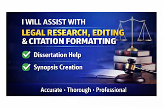 assist with legal research, editing and citation formatting