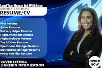 write cdl driver resume, pilot, sailor, flight attendant and estimator resume