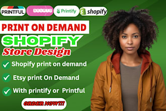 shopify store printful shopify pod  shopify redesign ecommerce website printify