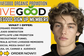 do effective livegood promotion affiliate link promotion livegood sign up member