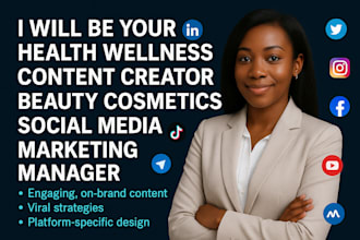 health wellness content creator beauty cosmetics social media marketing manager