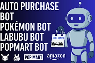 build ebay bot pokemon bot labubu bot popmart bot amazon bot target bot walmart