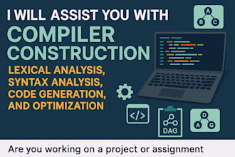 do compiler construction assignments lexical,syntax,semantic,code optimization