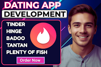 develop dating app like tinder, match, pof, hinge, bumble for ios and android