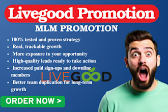 promote livegood tour,product page link,mlm promotion to get daily sign up,sales