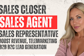 do sales closer, boost revenue, sales agent, sales representative, telemarketing