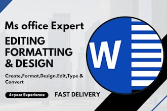 professionally format,design,type,edit your ms word document