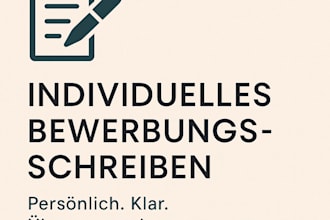 ein individuelles, überzeugendes bewerbungsschreiben verfassen