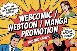 supercharge your webtoon and webcomic growth with targeted promotion