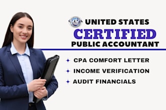 prepare CPA certified financial statement, sign CPA letter, audit financials