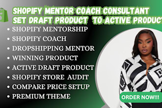 be shopify mentor coach consultant shopify set draft product to active product
