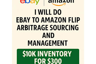 do ebay to amazon flip arbitrage sourcing and management